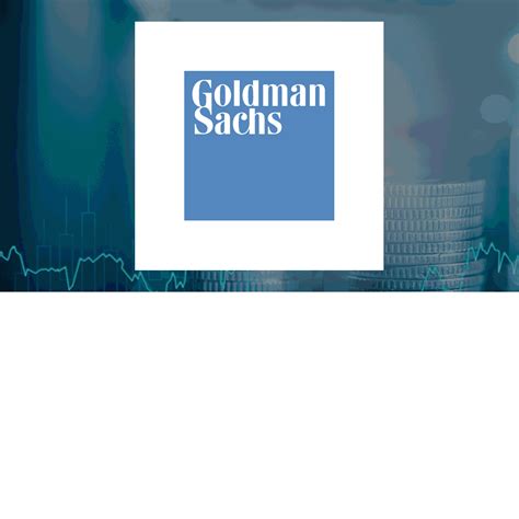 The Goldman Sachs Group, Inc. (GS) .